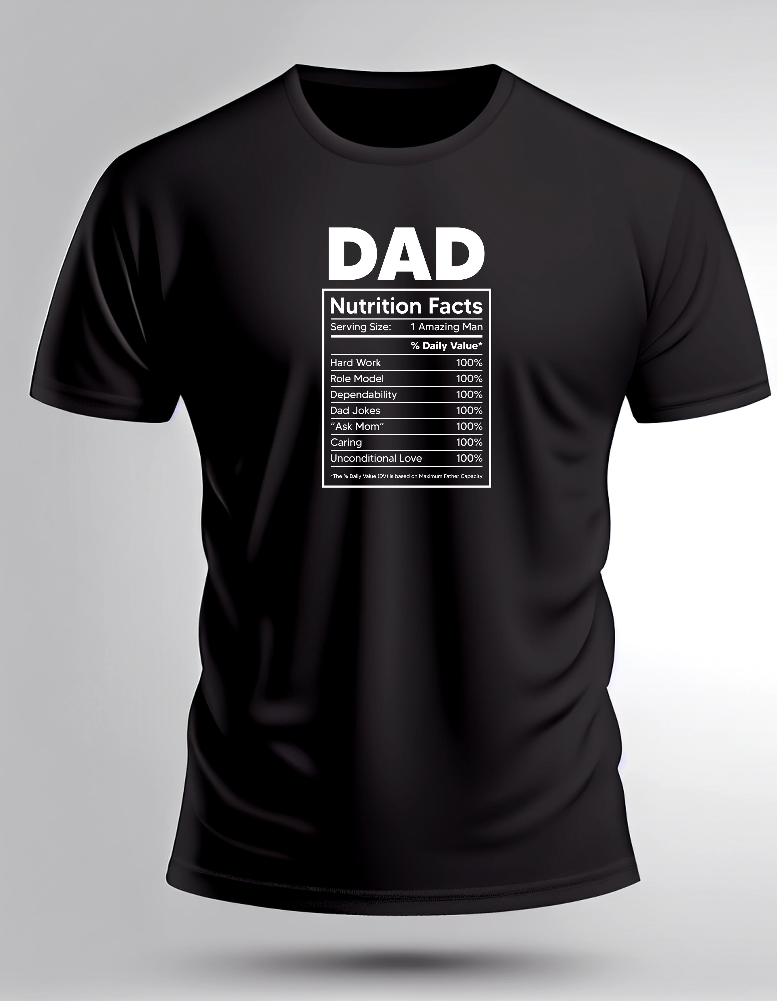 Dad Nutrition Facts T Shirt